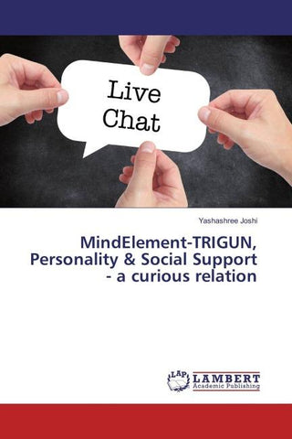 MindElement-TRIGUN, Personality & Social Support - a curious relation