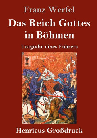 Das Reich Gottes in Böhmen (Großdruck)