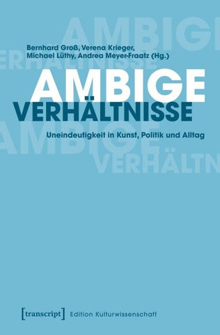 Ambige Verhältnisse