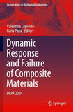 Dynamic Response and Failure of Composite Materials