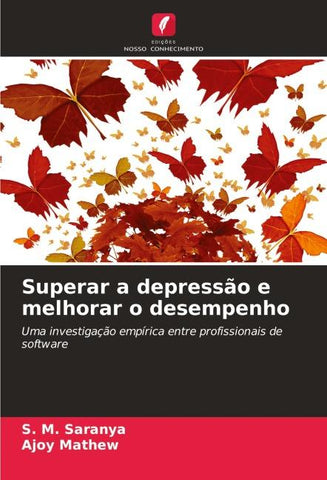Superar a depressão e melhorar o desempenho