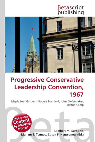 Progressive Conservative Leadership Convention, 1967