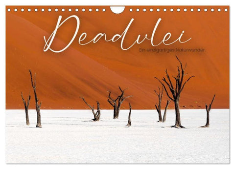 Deadvlei - Ein einzigartiges Naturwunder. (Wandkalender 2026 DIN A4 quer), CALVENDO Monatskalender