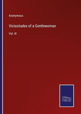 Vicissitudes of a Gentlewoman