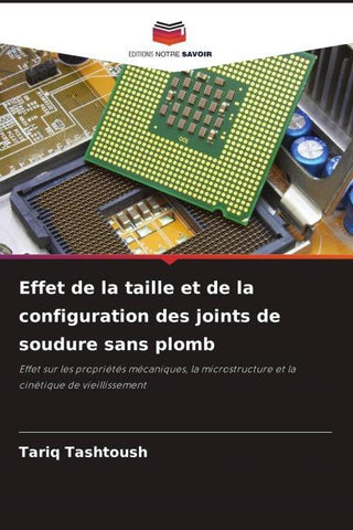 Effet de la taille et de la configuration des joints de soudure sans plomb