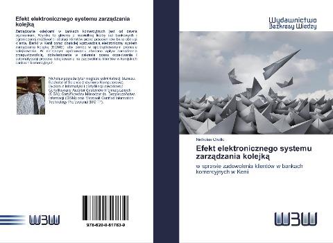 Efekt elektronicznego systemu zarz¿dzania kolejk¿