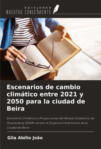 Escenarios de cambio climático entre 2021 y 2050 para la ciudad de Beira