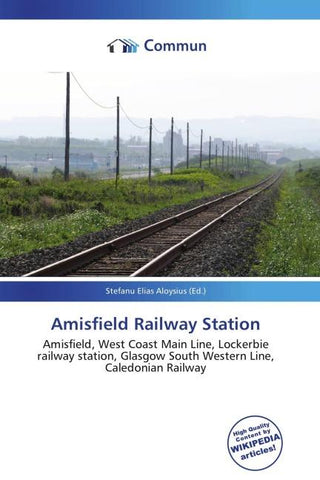 Amisfield Railway Station