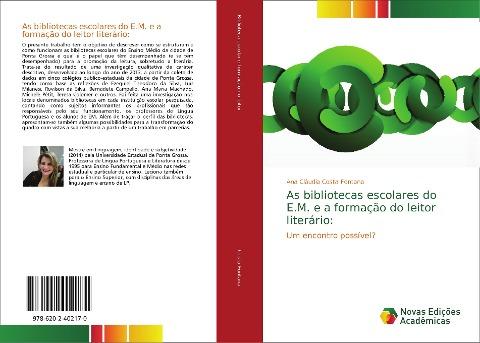 As bibliotecas escolares do E.M. e a formação do leitor literário: