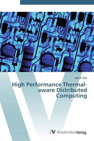 High Performance Thermal-aware Distributed Computing