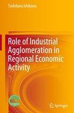 Role of Industrial Agglomeration in Regional Economic Activity