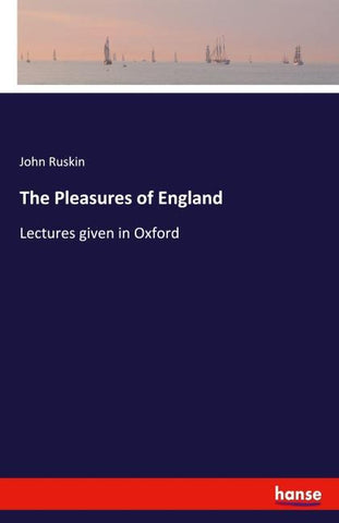 The Pleasures of England