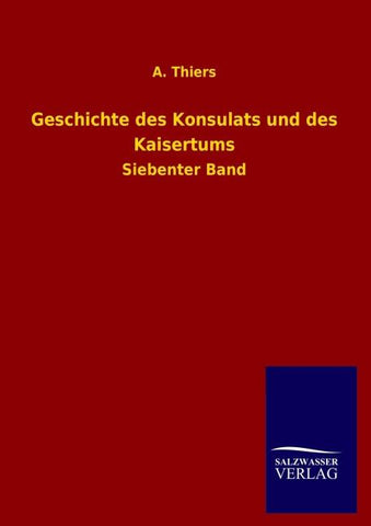 Geschichte des Konsulats und des Kaisertums