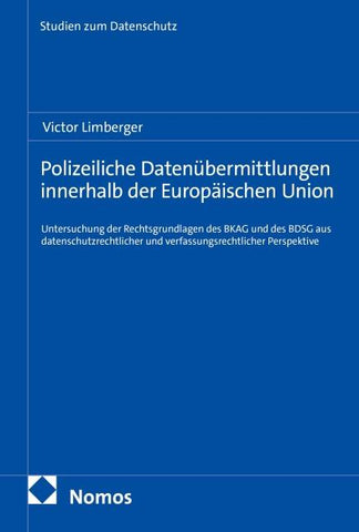 Polizeiliche Datenübermittlungen innerhalb der Europäischen Union