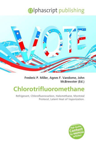 Chlorotrifluoromethane