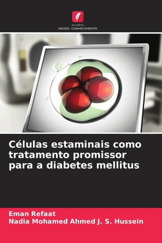 Células estaminais como tratamento promissor para a diabetes mellitus