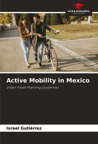 Active Mobility in Mexico