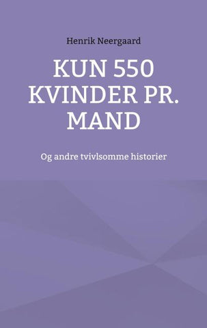 Kun 550 kvinder pr. mand