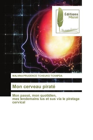 Mon cerveau piraté