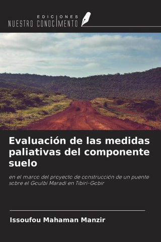 Evaluación de las medidas paliativas del componente suelo