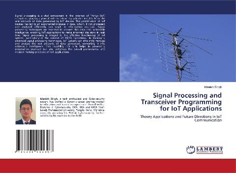 Signal Processing and Transceiver Programming for IoT Applications