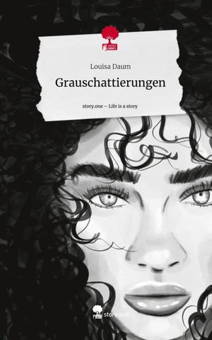 Grauschattierungen. Life is a Story - story.one