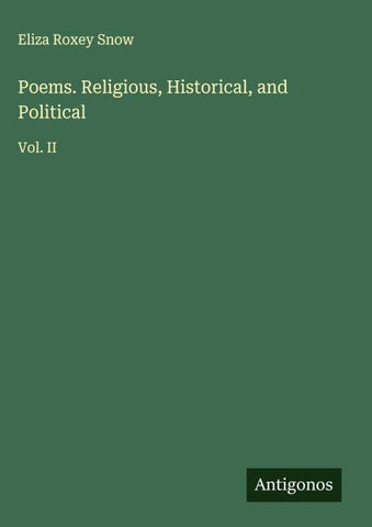 Poems. Religious, Historical, and Political