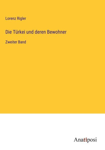 Die Türkei und deren Bewohner