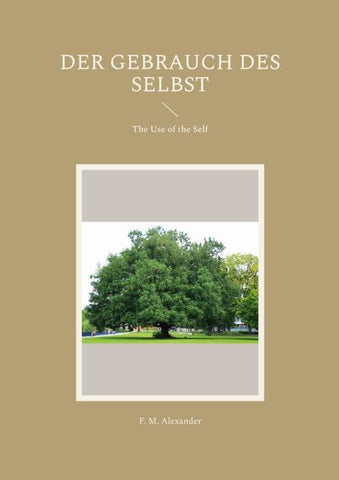 Der Gebrauch des Selbst