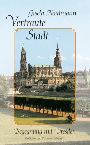 Vertraute Stadt