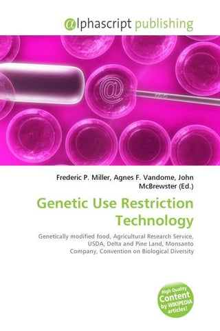 Genetic Use Restriction Technology