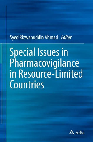 Special Issues in Pharmacovigilance in Resource-Limited Countries