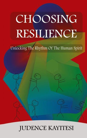 Choosing Resilience