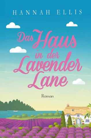 Das Haus in der Lavender Lane