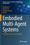 Embodied Multi-Agent Systems