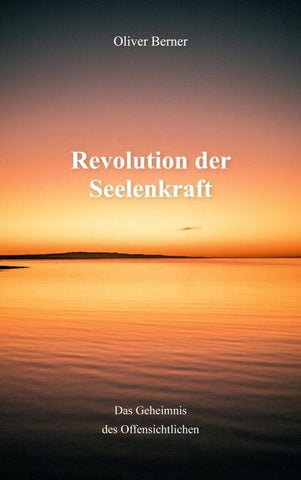Revolution der Seelenkraft