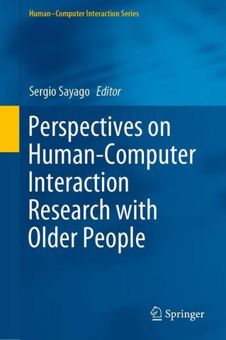Perspectives on Human-Computer Interaction Research with Older People
