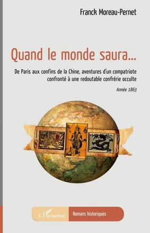 Quand le monde saura...