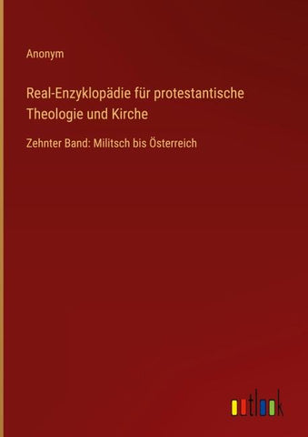 Real-Enzyklopädie für protestantische Theologie und Kirche