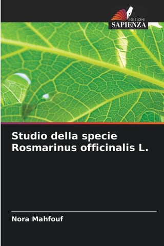 Studio della specie Rosmarinus officinalis L.