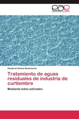 Tratamiento de aguas residuales de industria de curtiembre