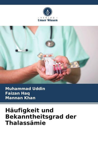 Häufigkeit und Bekanntheitsgrad der Thalassämie