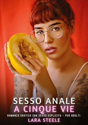 Sesso Anale a Cinque Vie