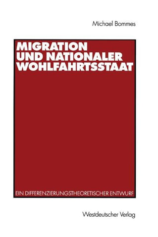 Migration und nationaler Wohlfahrtsstaat