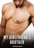 My girlfriend's brother