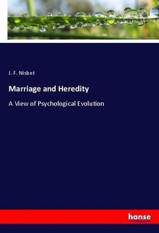 Marriage and Heredity