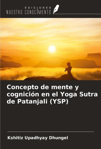 Concepto de mente y cognición en el Yoga Sutra de Patanjali (YSP)
