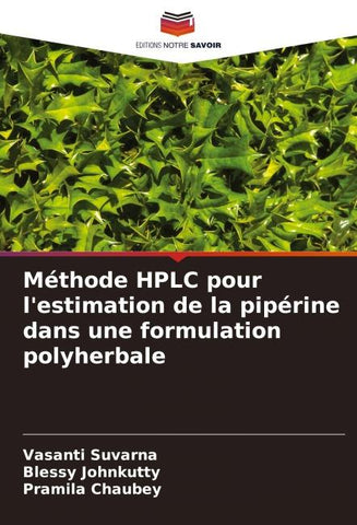 Méthode HPLC pour l'estimation de la pipérine dans une formulation polyherbale