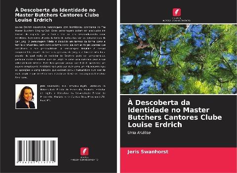 À Descoberta da Identidade no Master Butchers Cantores Clube Louise Erdrich