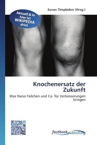 Knochenersatz der Zukunft